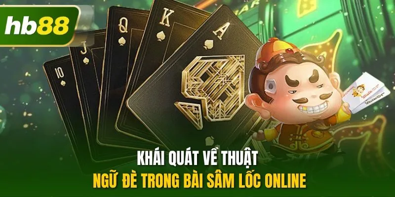 Khái quát về thuật ngữ đè trong bài sâm lốc online